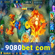 9080bet com